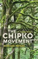 The Chipko Movement