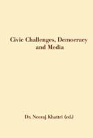 Civic Challenges, Democracy And Media