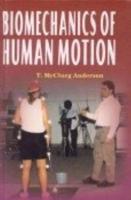 Biomechanics of Human Notion