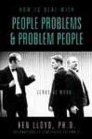 How to Deal With People Problems & Problem People