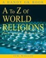 A Handy GK Book A to Z of World Religions