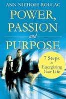 Power, Passion, and Purpose