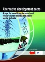 Alternative Development Paths
