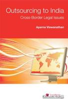 Outsourcing to India: Cross-Border Legal Issues