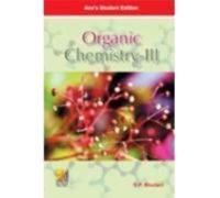 Organic Chemistry: V. III