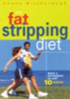 The Fat Stripping Diet