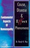 Cause, Disease & Effect Phenomena