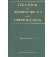 Evolution of Homoeopathic Repertories and Repertorisation