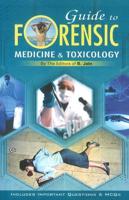 Guide to Forensic Medicine & Toxicology