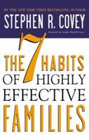 The 7 Habits of Highly Effective Families