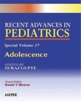 Recent Advances in Pediatrics - Special Volume 17