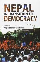 Nepal in Transition to Democracy