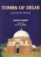 Tombs of Delhi