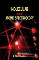Molecular and Atomic Spectroscopy