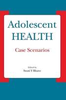 Adolescent Health - Case Scenarios