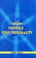 Know Yourself, Your Personality