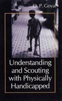 Understanding and Scouting With Physically Handicapped