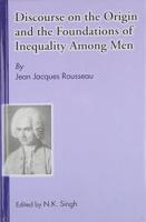Discourse on the Origins and the Foundations of Inequality Among Men
