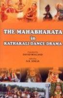 The Mahabharata in Kathakali Dance Drama