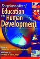 Encyclopaedia of Education and Human Development