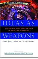 Ideas as Weapons