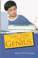 You Too Can Be a Genius
