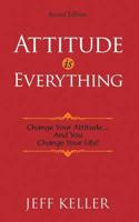 Attitude Is Everything