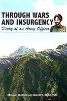 Through Wars and Insurgency Diary of an Army Officer
