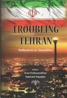 Troubling Tehran