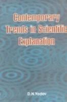 Contemporary Trends in Scientific Explanation