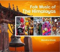 Folk Music of the Himalayas