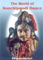 The World of Koochipoodi Dance