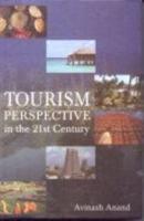 Tourism Perspective in the 21st Century