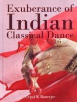 Exuberance of Indian Classical Dance