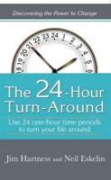 The 24 Hours Turn Around