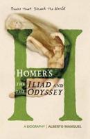 Homer's the Iliad and the Odysseey