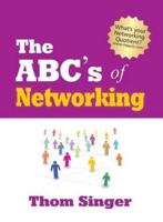 The ABC of Networking