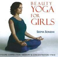 Beauty Yoga for Girls