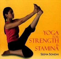 Yoga For Strength & Stamina