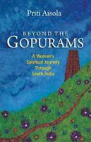 Beyond the Gopurams