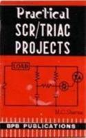 Practical SCR/TRIAC Projects