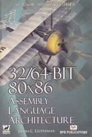 32/64-Bit 80X86 Assembly Language Architecture