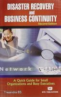 Disaster Recovery & Business Continuity a Quick Guide for Small Organizations and Busy Executives