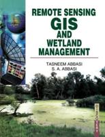 Remote Sensing, GIS and Wetland Management