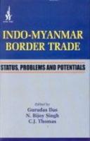 Indo-Myanmar Border Trade