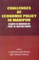 Challenges of Economic Policy in Manipur