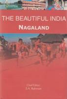 The Beautiful India - Nagaland