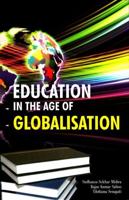 Education in the Age of Globalisation