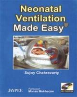 Neonatal Ventilation Made Easy