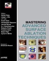 Mastering Advanced Surface Ablation Techniques